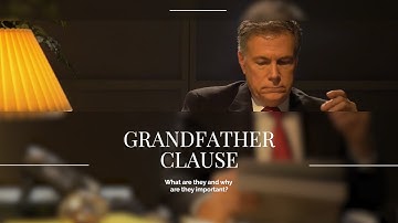 Training Video #63 - Grandfather Clause
