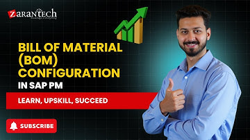 Bill of Material (BOM) configuration in SAP PM | ZaranTech
