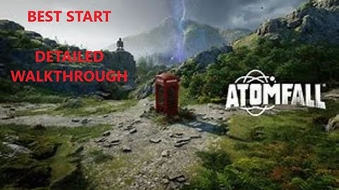 Atomfall Best Start Detailed Walkthrough