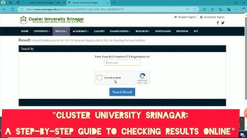 "Cluster University Srinagar: A Step-by-Step Guide to Checking Results Online"