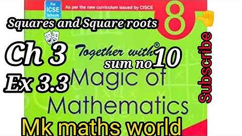 Class 8th Maths ICSE BOARD Ch 3 squares and square roots Ex 3.3(sum no.10) very easily explained. 👍
