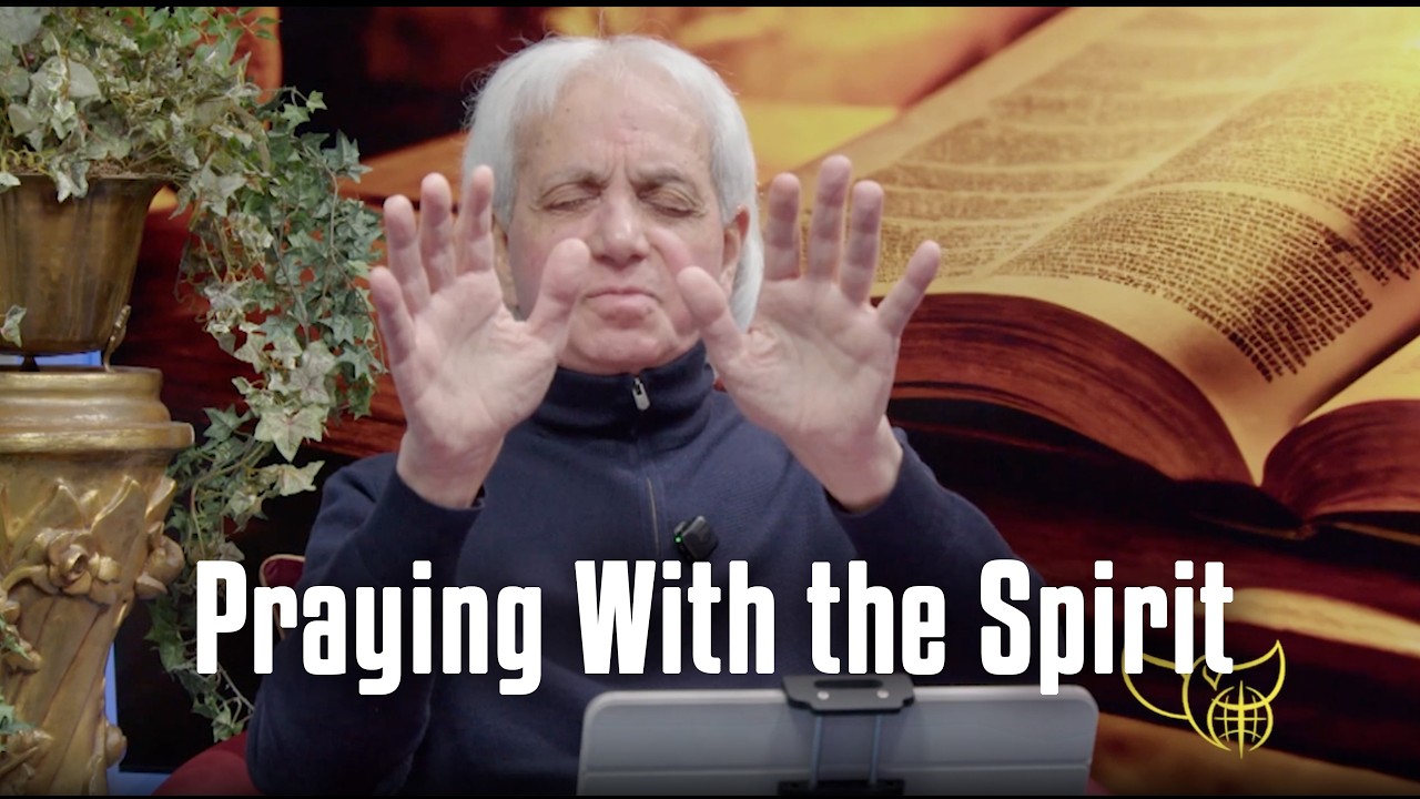 Praying With the Spirit