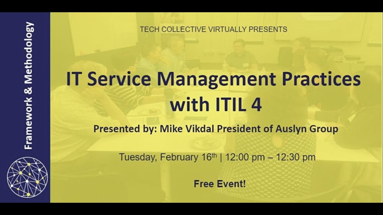 New IT Service Management practices with ITIL 4