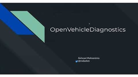OpenVehicleDiag presentation - Open source in Automotive