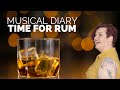 Drinking, But Not Responsibly ※ Time for Rum ※  Winry&#39;s Musical Diary ※ Original Song