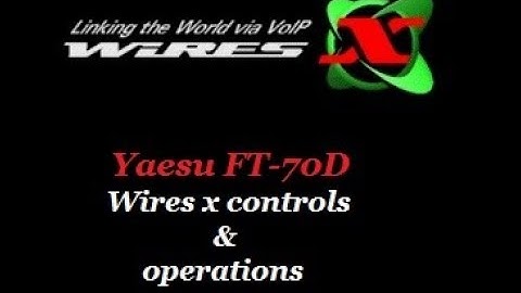 Yaesu FT-70DR Wires X Operations