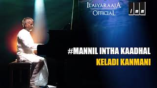 Miniatura de vídeo de "Mannil Intha Kaadhal | Keladi Kanmani Tamil Movie Songs | SP Balasubramaniam, Radhika | Ilaiyaraaja"