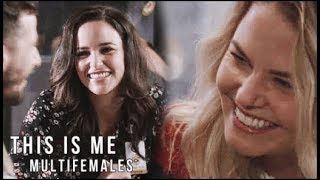 Multifemales || This Is Me [Collab].