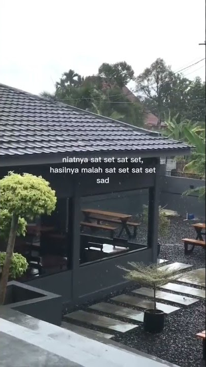 STORY WA|NIAT SAT SET MALAH SAD