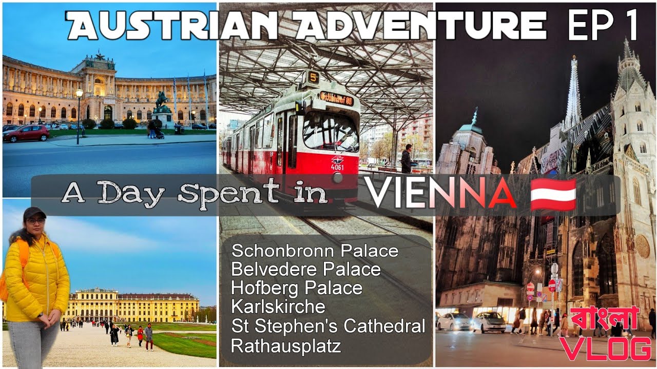 Discovering Vienna: A City of History & Architecture | ঐতিহ্যের শহর Vienna - Austria Vlog Episode 1