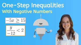 Learn About One-Step Inequalities With Negative Numbers