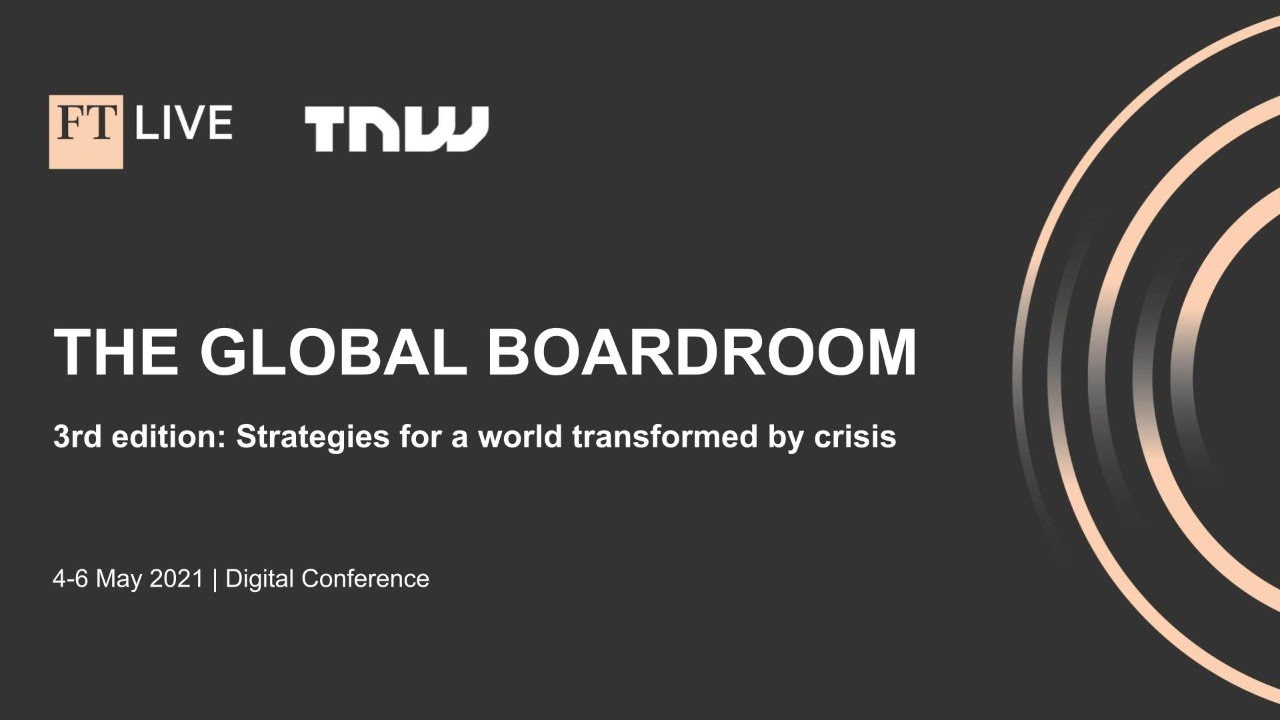 Ft Global Boardroom Plots Post Covid Recovery Financial Times Ft Global Boardroom Plots Post Covid Recovery Financial Times