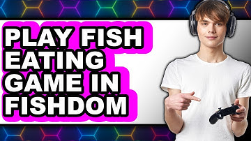 How to Play Fish Eating Game in Fishdom (UPDATED 2025)