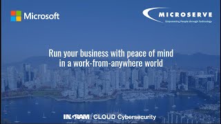 Microserve & Microsoft 365 Security Practice Webinar