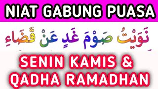 Niat Puasa Senin Kamis sekaligus Membayar Hutang Puasa Ramadhan (Qadha)