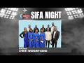SIFA NIGHT CHRIST WORSHIP BAND