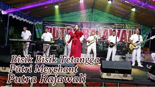 PUTRA RAJAWALI KOTA PONTIANAK - bisik bisik tetangga vocal - putri meychant