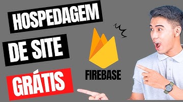 Como Hospedar Site No Firebase Fácil 2022 [MELHOR EXPLICAÇÃO IMPOSSÍVEL]