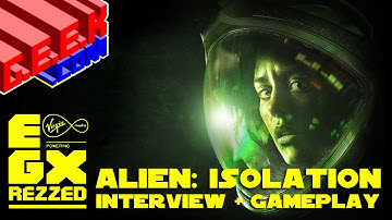 Alien Isolation interview and gameplay - EGX Rezzed 2014