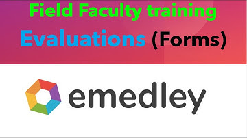 Video 5. (Faculty) Evaluations/forms