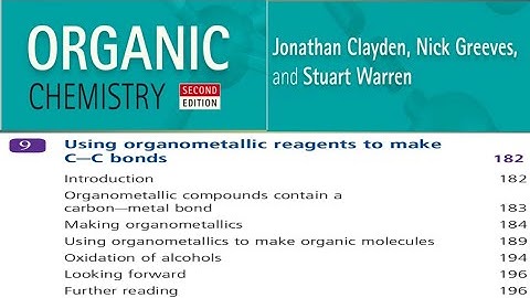 Clayden full explanation chapter-9 (part-1) organometallic compounds