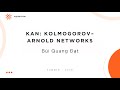 [Neuriton] Buổi 1: KAN: Kolmogorov-Arnold Networks
