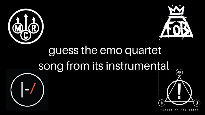 guess the emo quartet song from the instrumental #4