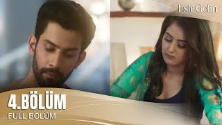 Esir Gelin Hint Dizisi 4. Bölüm