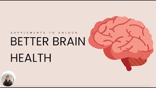 Six Supplements to Unlock Better Brain Health | VitaminLab Webinars
