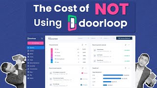 The Cost Of Not Using Doorloop