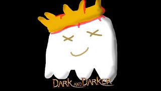 Highroll boss Ghost King kill [ World First ] Dark and Darker (22/12/2022)