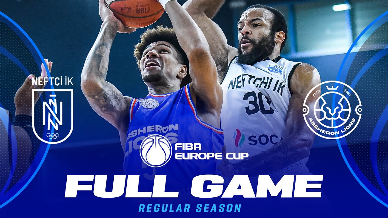 Regular Season | Neftchi IK v Absheron Lions | Full Basketball Game | FIBA Europe Cup 2025-26