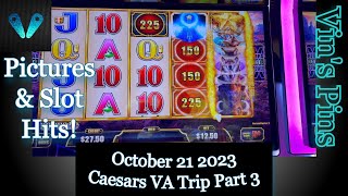 Pictures and Slot Hits!(Caesars Danville Day Trip)(10/21/2023 Virginia Trip)(S33:P3)