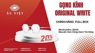 Gọng kính nữ ORIGINAL WRITE 28336 Full box - Mắt Kính Âu Việt