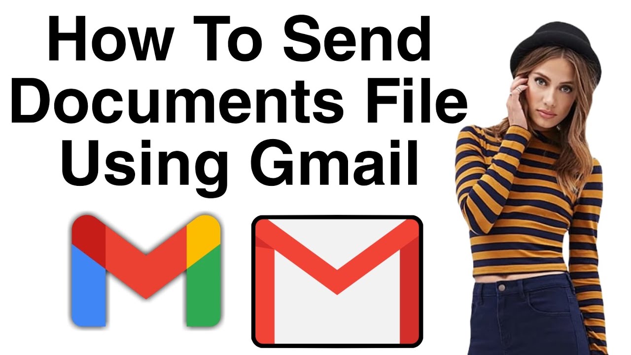 Simple Image. Send Document How to Send Documents Using Gmail | Easy Method - YouTube