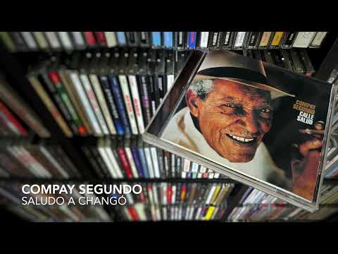 01. Saludo a Changó - COMPAY SEGUNDO (Calle Salud - 1999)