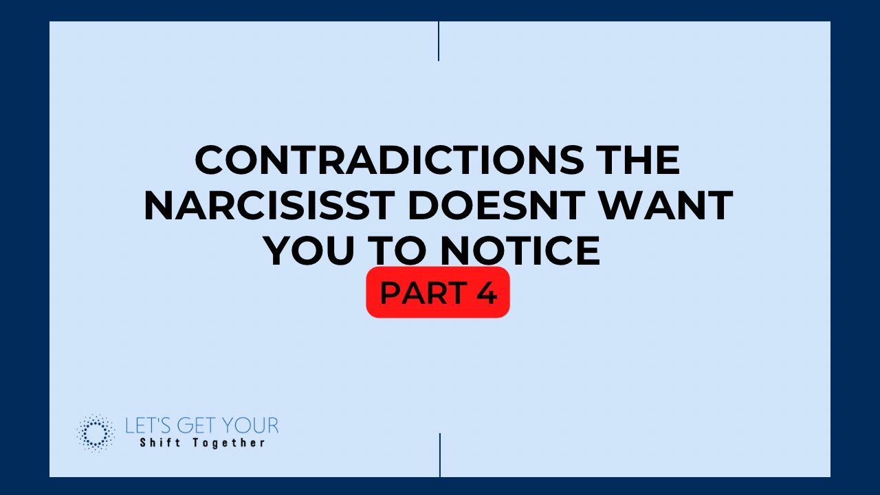Contradictions the narcissist doesn’t want you to notice p4 - YouTube
