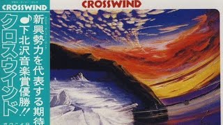 C̲rosswind 1978 - Jazz-Rock/Fusion from Japan (Full Album)