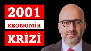 2001 Türkiye Ekonomik Krizi
