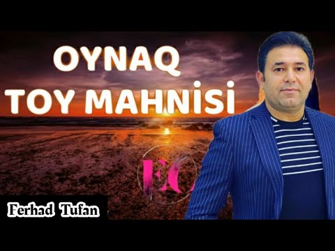 Ferhad Tufan Qardaslar Selalem menim.Toy mahnilari..Oynaq Mahnilar..