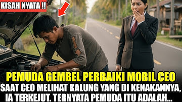 Pemuda Yatim Perbaiki Mobil CEO, Namun Saat CEO Melihat Kalung Pemuda Itu, Ternyata...