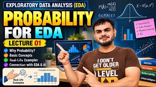 Probability for EDA & AI | Why Probability is Important in Data Analysis | EDA Lecture 1