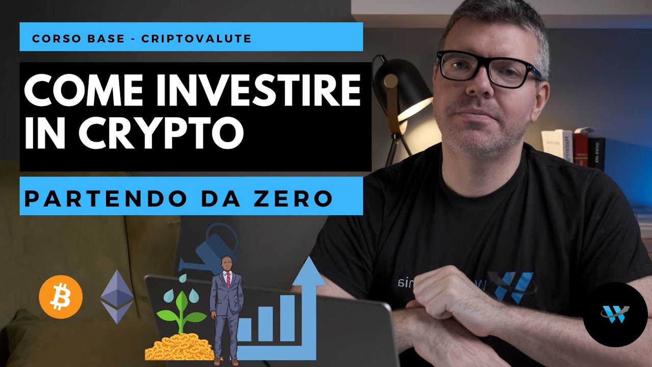 Come INVESTIRE in CRYPTO Partendo da ZERO [Aggiornamento 2022]