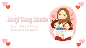 NKB 143 / PKJ 165 - Janji yang Manis | Aileen & Farren (cover)