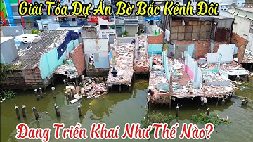 Giải Tỏa Tan Nát Dự Án Bờ Bắc Kênh Đôi | Giải Tỏa Quá Kinh Khủng 25/7/2025