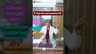 5 tips for successful IVF from IVF specialist Dr. Rita Bakshi