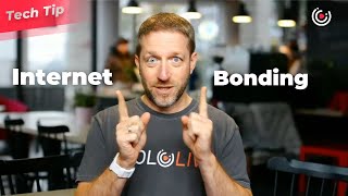 How to Master Internet Bonding