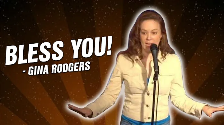 Gina Rodgers - Bless You! (Stand Up Comedy)