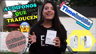 AUDIFONOS QUE TRADUCEN MAS DE 40 IDIOMAS - TIMEKETTLE M3 - REVIEW AND UNBOXING  - TRANSLATOR EARBUDS