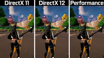 Fortnite Chapter 4 - DirectX 11 vs DirectX 12 vs Performance Mode - FPS Boost